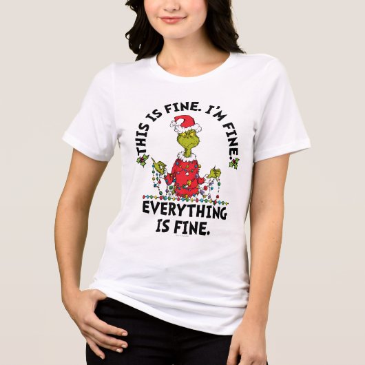 Grinch | Everything is Fine トライブレンドTシャツ (正面)