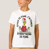 Grinch | Everything is Fine Tシャツ (正面)