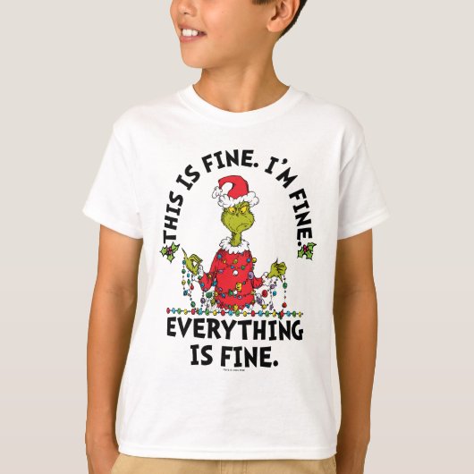 Grinch | Everything is Fine Tシャツ (正面)