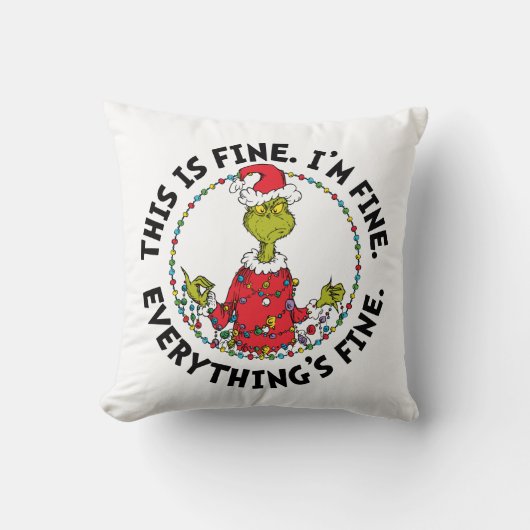 Grinch | Everything's Fine クッション (正面)
