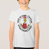 Grinch | Everything's Fine トライブレンドTシャツ (正面)