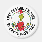 Grinch | Everything's Fine マグネット (正面)