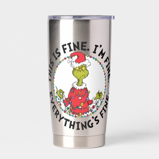 Grinch | Everything's Fine 保温保冷タンブラー (左面)