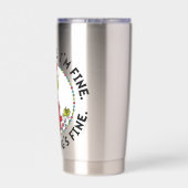 Grinch | Everything's Fine 保温保冷タンブラー (背面)