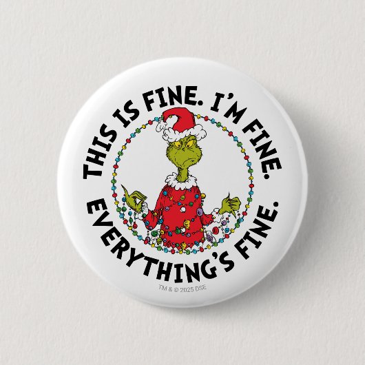 Grinch | Everything's Fine 缶バッジ (正面)