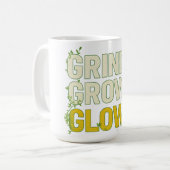 GRIND.GROW.GLOW.—Inspirational Botanical Typograph コーヒーマグカップ (正面左)