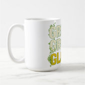 GRIND.GROW.GLOW.—Inspirational Botanical Typograph コーヒーマグカップ (左)
