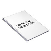 Grind Now Shine Later Journal(今すぐ輝くジャーナルやる気を起こさせる) ノートブック (右側)