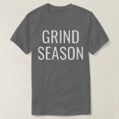 Grind Season Tシャツ (デザイン正面)