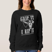 Grip It And Rip It Distressed Style Archery Life スウェットシャツ (正面)