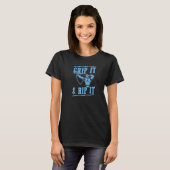 Grip It And Rip It Distressed Style Archery Life   Tシャツ (正面フル)