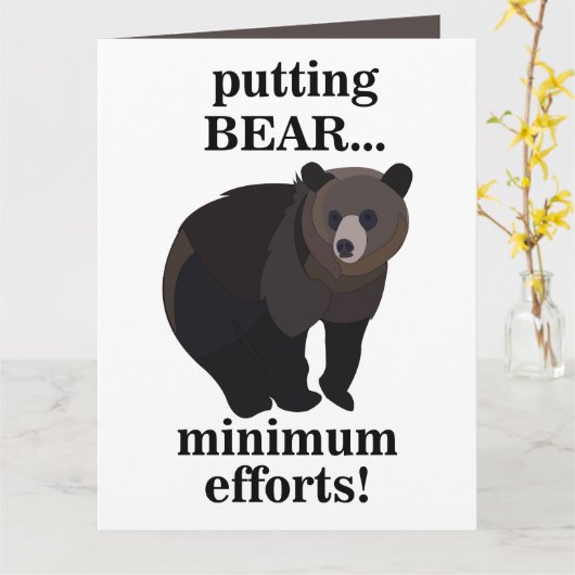 Grizzly Bear Putting Bear Minimum Efforts Funny カード (黄色い花)