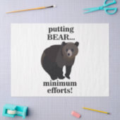 Grizzly Bear Putting Bear Minimum Efforts Funny 薄葉紙 (クラフト)