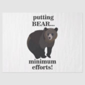 Grizzly Bear Putting Bear Minimum Efforts Funny 薄葉紙 (正面)