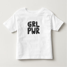 GRL PWRガールパワータイポグラフィアート トドラーTシャツ