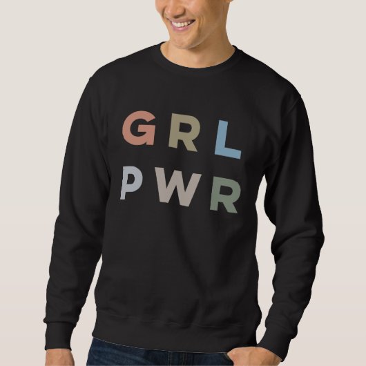 Grl Pwr スウェットシャツ (正面)