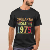Groaheiig Seit 1975グリーティング誕生B-Day Tシャツ (正面)