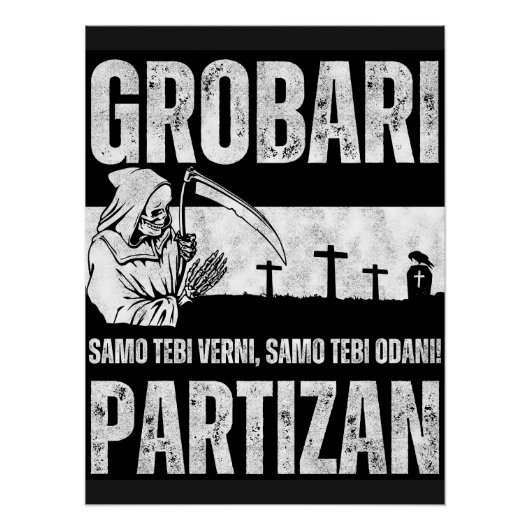 Grobari - Samo Tebi Verni Samo Tebi Odani  ポスター (正面)