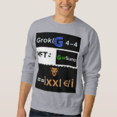 Grok4人工知能パーフェクトアイディアTシャツ スウェットシャツ (正面)