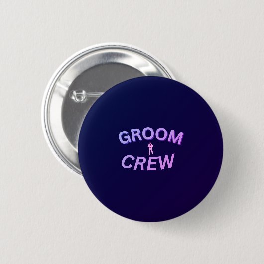 Groom crew button 缶バッジ (正面&裏面)