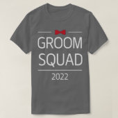 Groom Squad Funny Groomsmen Crew Team Bachelor Par Tシャツ (デザイン正面)