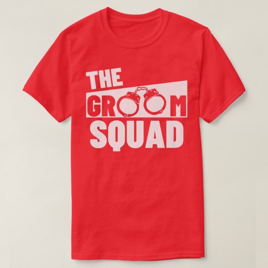 Groom Squad Wedding Party Best Man Bachelor Party Tシャツ (デザイン正面)