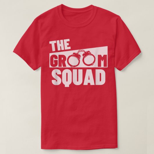 Groom Squad Wedding Party Best Man Bachelor Party  Tシャツ (デザイン正面)