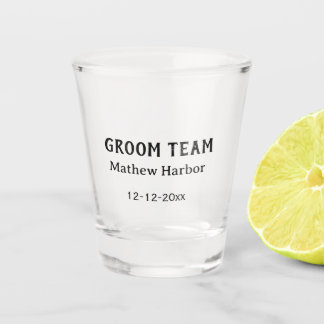 Groom team groomsman name date bachelore party ショットグラス