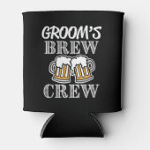Groom's Brew Crew Groomsmen - Groomsman can beer 缶クーラー (正面)