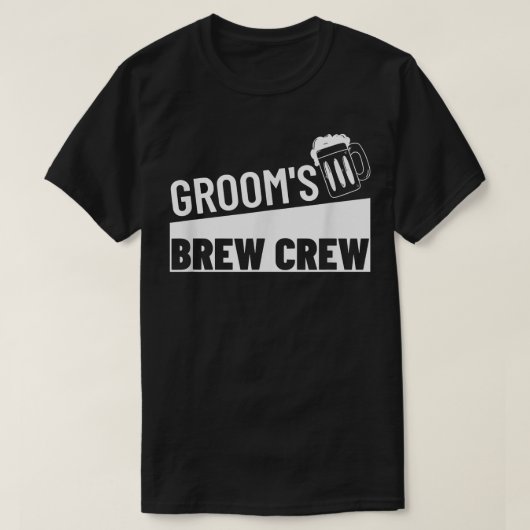 Grooms Brew Crew Squad Best Man Bachelor Party Gro Tシャツ (デザイン正面)