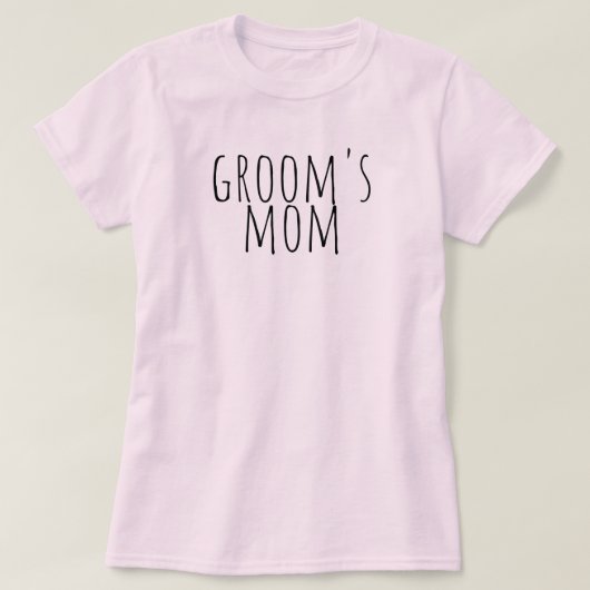 Groom's Mom Bridal Party Wedding Tシャツ (デザイン正面)