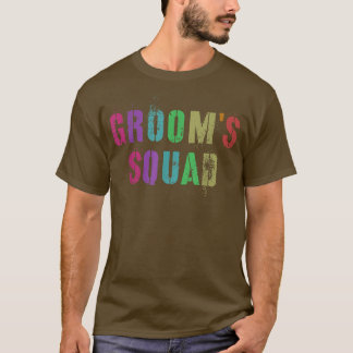 GROOMS SQUADブライダルパーティファミリーフレンズ Tシャツ