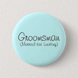 Groomsman (結婚したしかし見る)ピン 缶バッジ