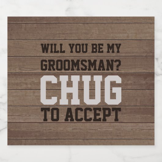 Groomsman Proposal Chagが木材を受け入素朴れフェイクる ビールラベル (シングルラベル)
