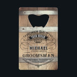 Groomsmenのギフト クレジットカード栓抜き<br><div class="desc">ウイスキ素朴ーの樽のデザインはウェスタンはっきりしたタイポグラフィを特徴とする。このデザインを自分の文字でカスタマイズ。更にカスタマイズこのデザインは希望する「更に」リンカスタマイズクを選択することによもしって行う。</div>