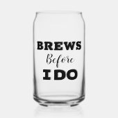 Groomsmen Proposal Glass, Brew before I do ガラス缶 (正面)