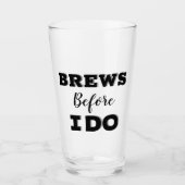 Groomsmen Proposal Glass, Brew before I do タンブラーグラス (正面)