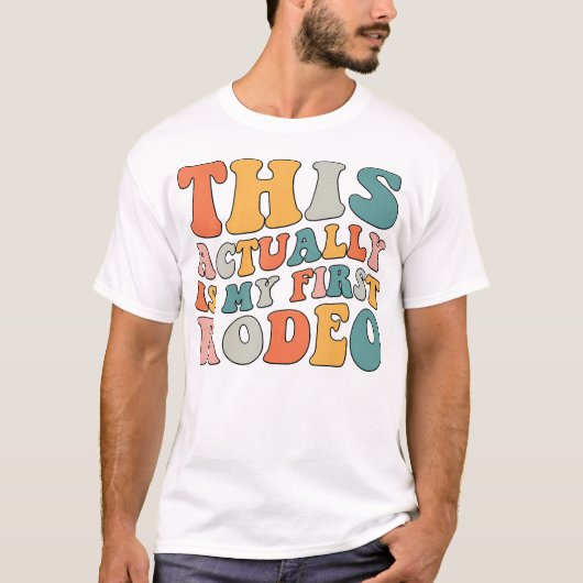 Groovyこれは実際には私の最初のロデオおもしろいカウボだ Tシャツ (正面)