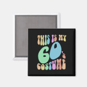 Groovyこれは私の60代のおもしろい衣装60の マグネット (正面/裏面)