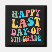 Groovyの学校の最後の日5年生の最終日 マグネット (正面)