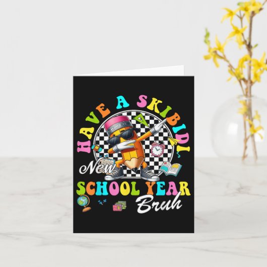 Groovyはスキビディの新学年を持っているBruh Pencil カード (黄色い花)