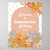 Groovyフラワーレトロ誕生日パーティーウェルカムサイン ポスター (正面)
