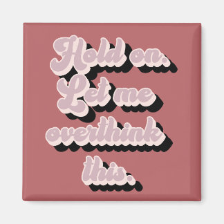 Groovyレトロおもしろい私はこれを考え直す マグネット