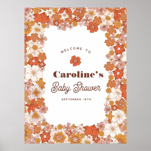 Groovyレトロフローラピンクオレンジ赤ちゃんシャワーサイン ポスター (正面)