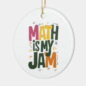 Groovy数学は私のジャム初日新学期 セラミックオーナメント (左)