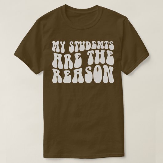 Groovy私の学生が理由先生ライフGif Tシャツ (デザイン正面)
