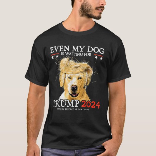 Groovy私の犬もトランプ2024を待っているおもしろい Tシャツ (正面)