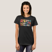 Groovy言語病理学者Slpあなたの言葉 Tシャツ (正面フル)