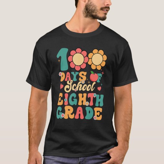 Groovy 100 Days Of School Eighth Grade Teacher Stu Tシャツ (正面)