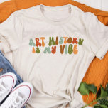 Groovy 1970s美術史家のGroovy 1970s美術史 トライブレンドＴシャツ<br><div class="desc">この「美術史は私のヴィーブ」のTシャツを、あなたの人生の美術史家に贈りなさい。</div>